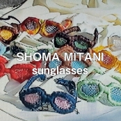 SHOMA MITANI sunglasses ファッションビデオ						